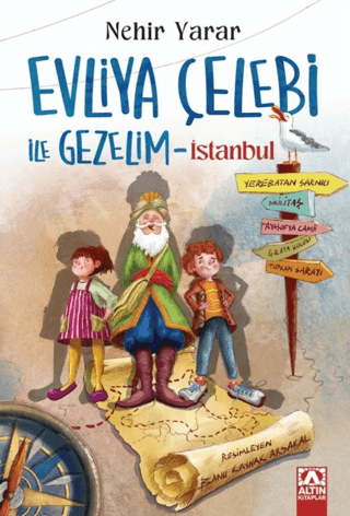 Evliya Çelebi ile Gezelim - İstanbul