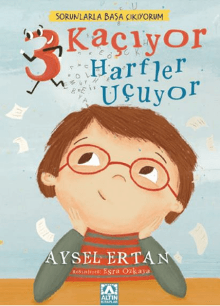 Sorunlarla Başa Çıkıyorum - 3 Kaçıyor Harfler Uçuyor