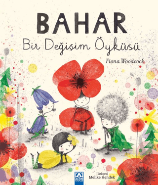 Bahar Bir Değişim Öyküsü