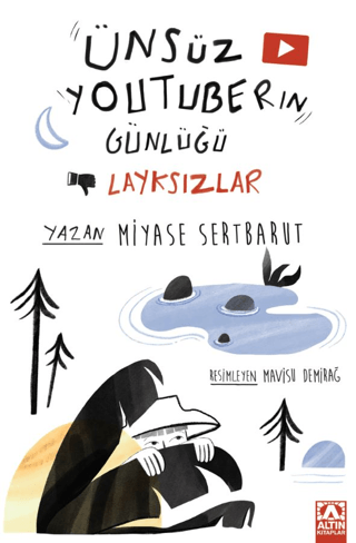 Ünsüz Youtuberın Günlüğü