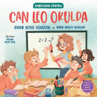 Kardeşimin Dünyası- Can Leo Okulda