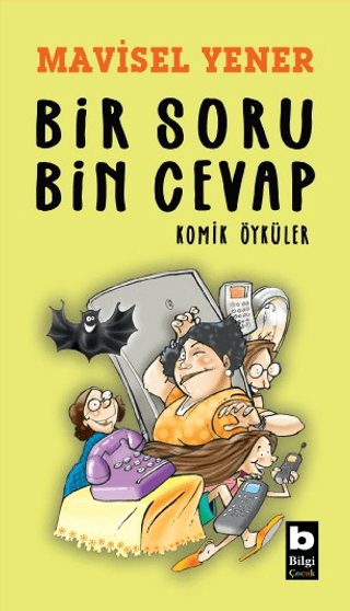 Bir Soru Bin Cevap Komik Öyküler