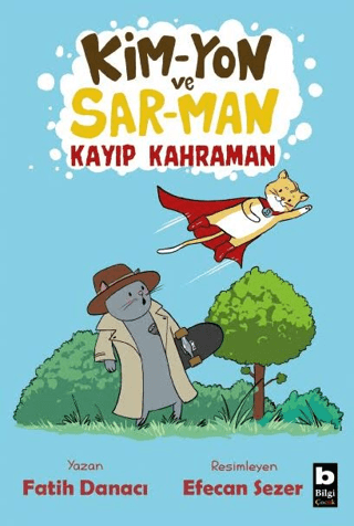 Kim-Yon ve Sar-Man Kayıp Kahraman