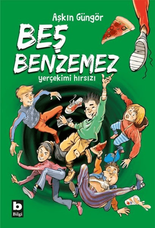 Yerçekimi Hırsızı - Beş Benzemez