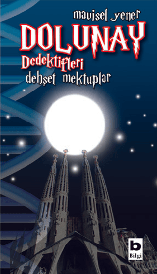 Dolunay Dedektifleri - Dehşet Mektuplar
