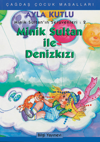 Minik Sultan’ın Serüvenleri: 2 Minik Sultanla Deniz Kızı