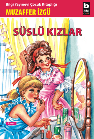 Süslü Kızlar
