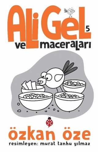 Ali Gel ve Maceraları -5
