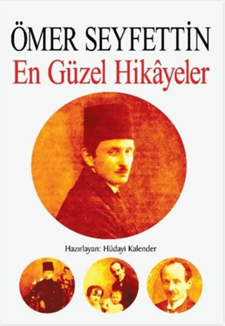 Ömer Seyfettin - En Güzel Hikayeler
