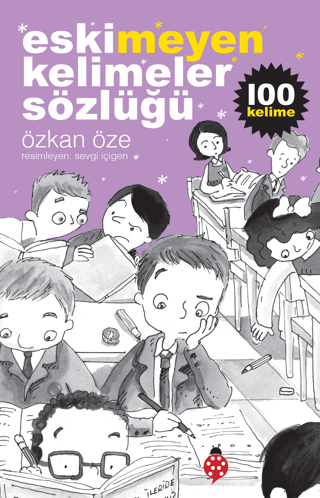 Eskimeyen Kelimeler Sözlüğü