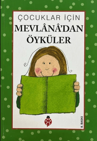 Çocuklar İçin Mevlana’dan Öyküler