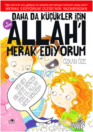 Daha da Küçükler İçin Allah'ı Merak Ediyorum 4. Kitap