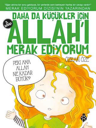 Daha da Küçükler İçin Allah'ı Merak Ediyorum 3. Kitap