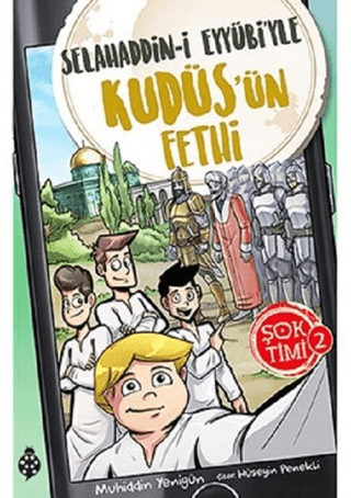 Selahaddin-i Eyyübi'yle Kudüs'ün Fethi - Şok Timi 2