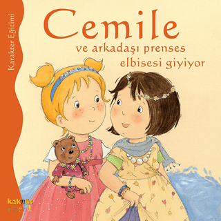 Cemile ve Arkadaşı Prenses Elbisesi Giyiyor