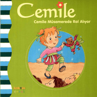 Cemile Müsamerede Rol Alıyor