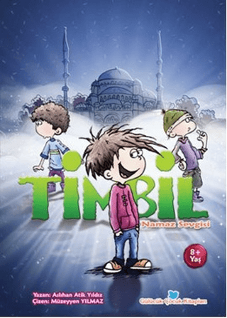 Timbil Namaz Sevgisi