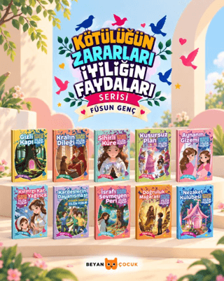 Kötülüğün Zararları İyiliğin Faydaları Serisi (10 Kitap Takım)