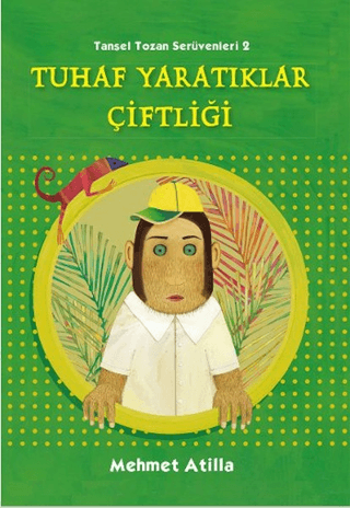 Tuhaf Yaratıklar Çiftliği