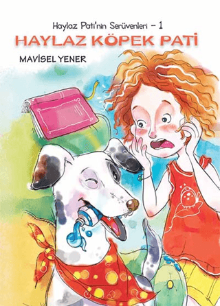 Haylaz Pati’nin Serüvenleri 1 - Haylaz Köpek Pati