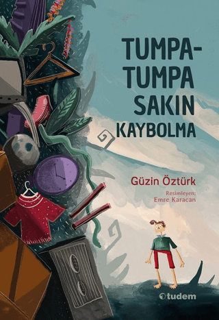 Tumpa-tumpa Sakın Kaybolma