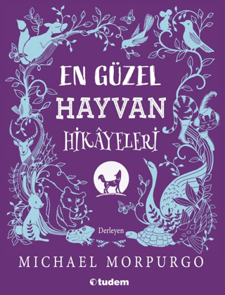 En Güzel Hayvan Hikayeleri