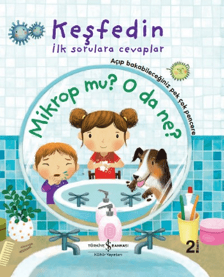 Mikrop mu? O da Ne?