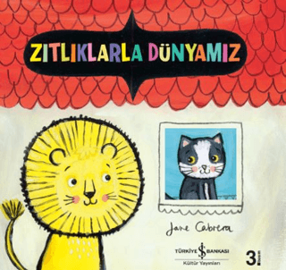 Zıtlıklarla Dünyamız