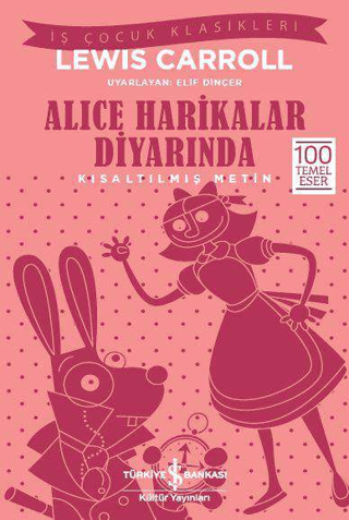 Kısaltılmış Metin - Alice Harikalar Diyarında
