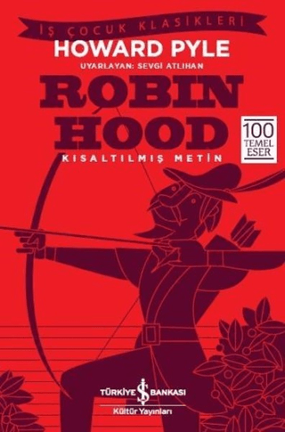 Kısaltılmış Metin - Robin Hood