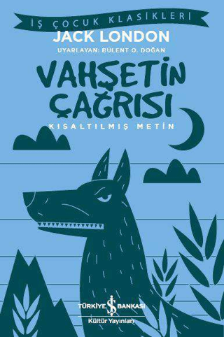 Kısaltılmış Metin - Vahşetin Çağrısı