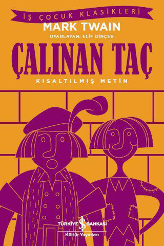 Kısaltılmış Metin - Çalınan Taç