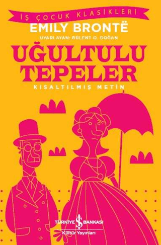 Kısaltılmış Metin - Uğultulu Tepeler