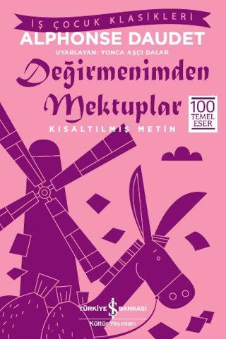 Kısaltılmış Metin - Değirmenimden Mektuplar