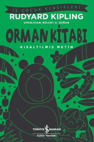 Kısaltılmış Metin - Orman Kitabı