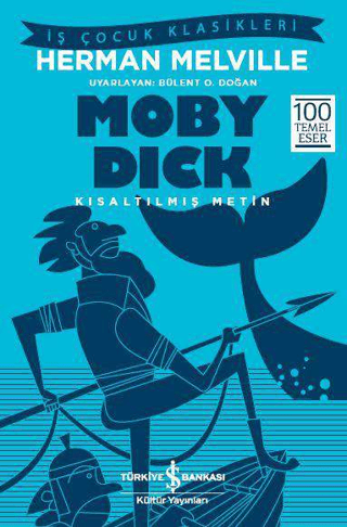 Kısaltılmış Metin - Moby Dick