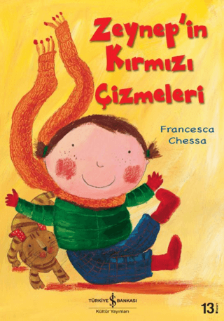 Zeynep’in Kırmızı Çizmeleri