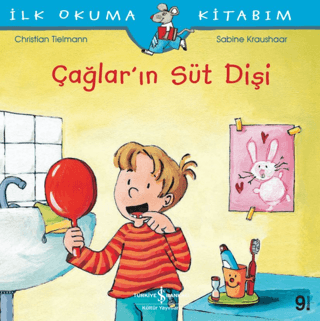Çağlar’ın Süt Dişi - İlk Okuma Kitabım
