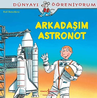 Arkadaşım Astronot