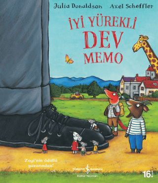 İyi Yürekli Dev Memo