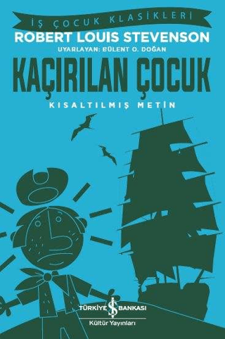 Kısaltılmış Metin - Kaçırılan Çocuk