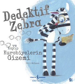 Dedektif Zebra ve Kayıp Kurabiyelerin Gizemi