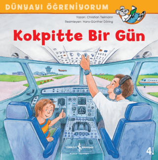 Kokpitte Bir Gün - Dünyayı Öğreniyorum