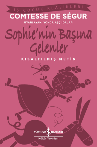 Kısaltılmış Metin - Sophie’nin Başına Gelenler