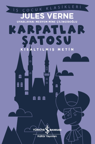 Kısaltılmış Metin - Karpatlar Şatosu