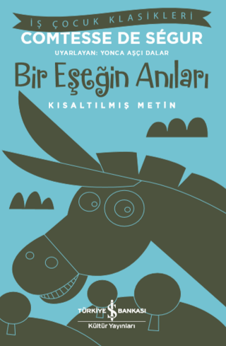 Kısaltılmış Metin - Bir Eşeğin Anıları