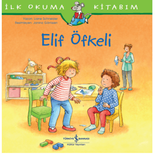 Elif Öfkeli - İlk Okuma Kitabım