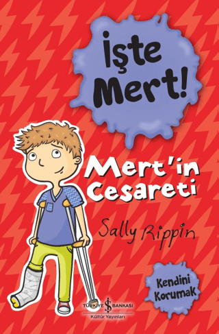 İşte Mert! - Mert'in Cesareti - Kendini Korumak