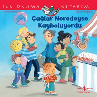 Çağlar Neredeyse Kayboluyordu - İlk Okuma Kitabım
