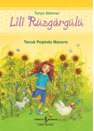 Lili Rüzgargülü – Tavuk Peşinde Macera